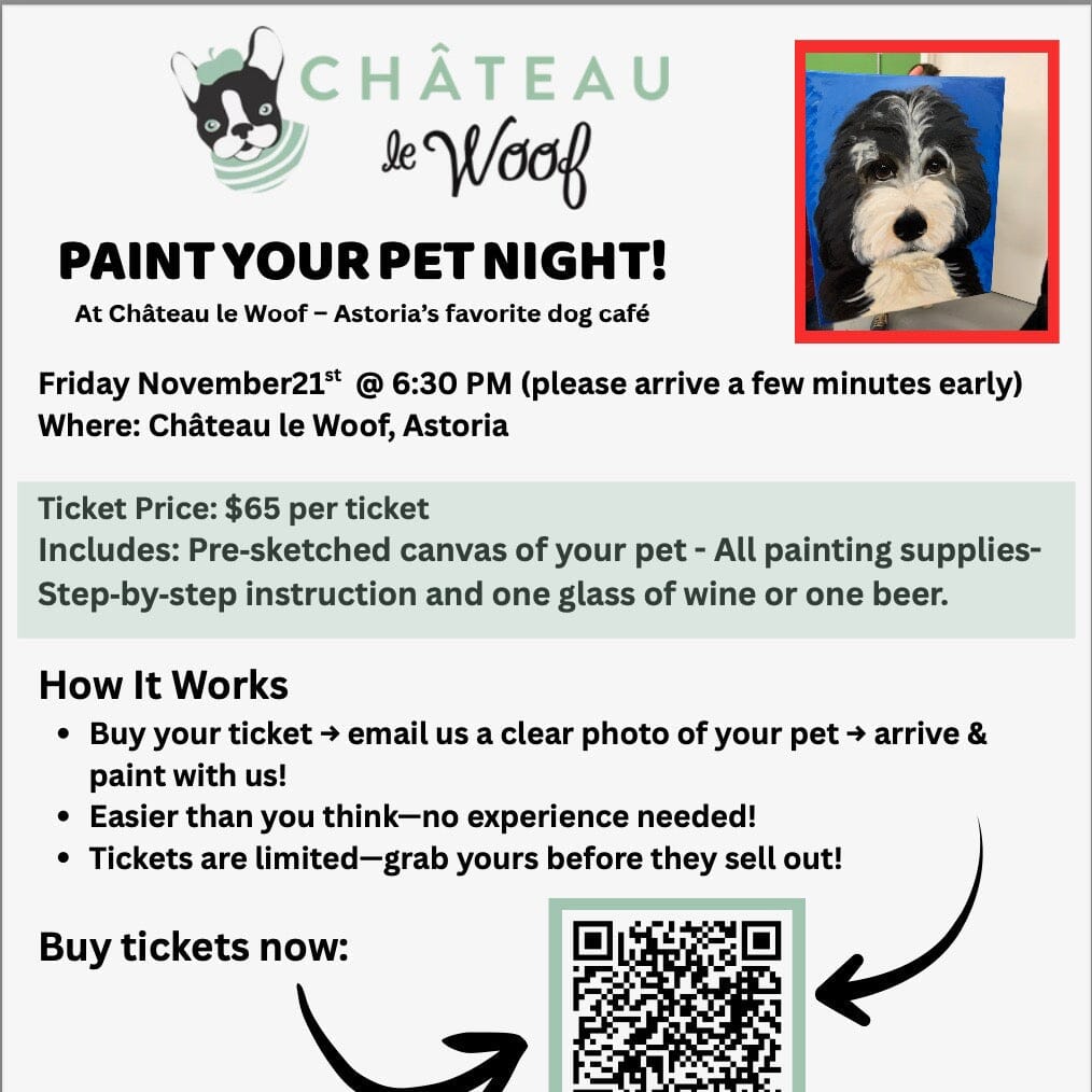 Paint Your Pet Night! <br /> Friday, November 21st <br /> 6:30 pm Château Le Woof 
