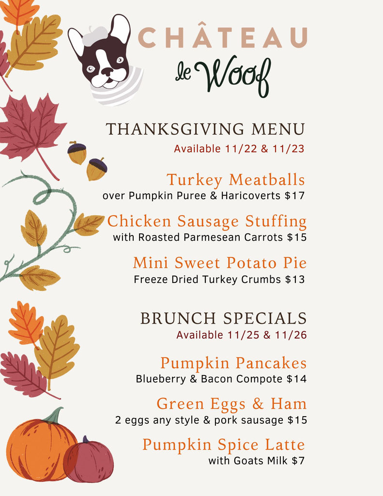 Thanksgiving DOG Menu <br/> 2023 Château Le Woof 
